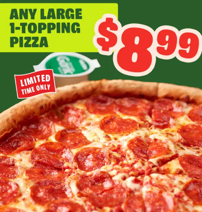 Papa Johns Deals Crispy Cuppy Roni Items, 8.99 Large Pizzas