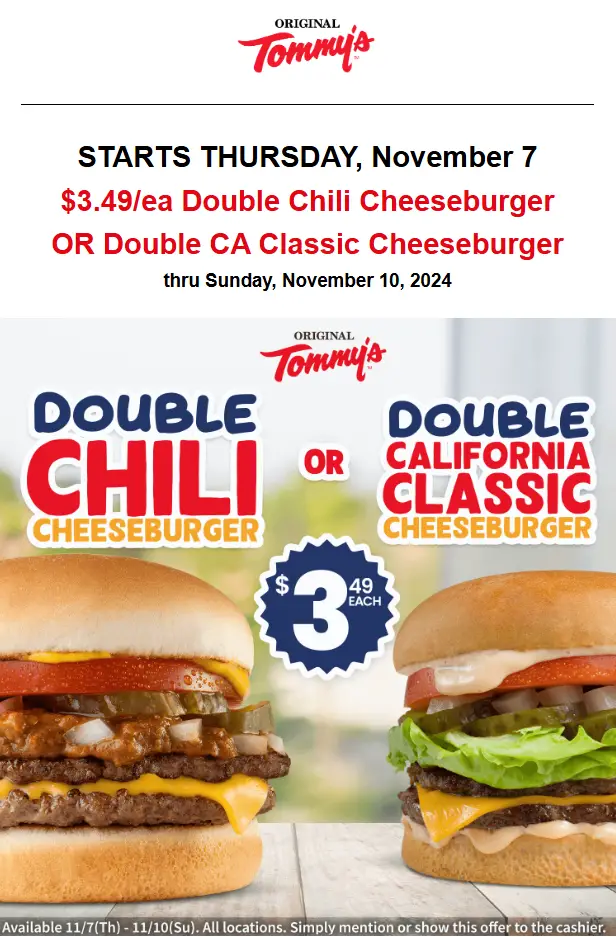 Original Tommy's $3.49 deal