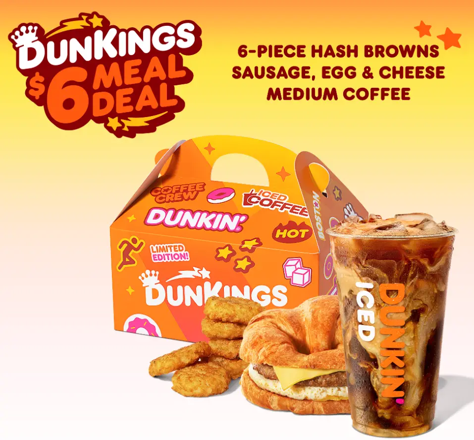 Dunkin' $6 Meal Deal